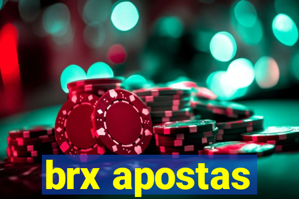 brx apostas